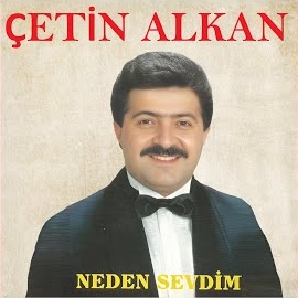 Çetin Alkan&nbsp;Neden Sevdim