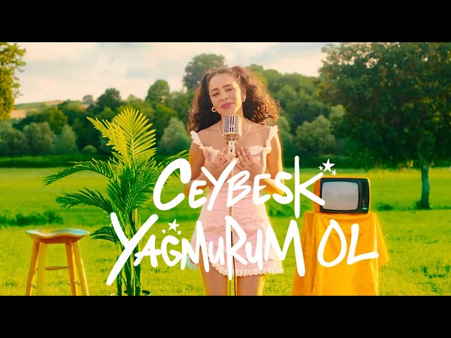Ceybesk&nbsp;Yağmurum Ol