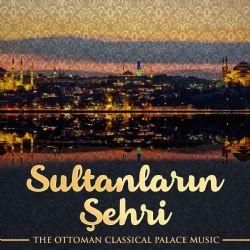Ceyhun Çelik&nbsp;Sultanların Şehri