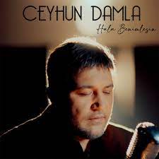 Ceyhun Damla&nbsp;Hala Benimlesin