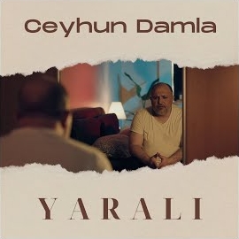 Ceyhun Damla&nbsp;Yaralı