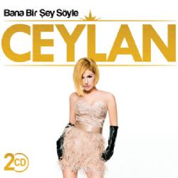 Ceylan&nbsp;Bana Bir Şey Söyle Cd2