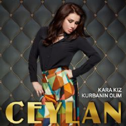 Ceylan&nbsp;Kara Kız Kurbanın Olim