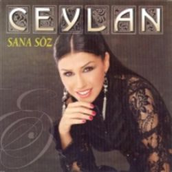 Ceylan&nbsp;Sana Söz