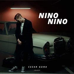 Cezar Guna&nbsp;Nino Nino