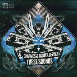 Charmes&nbsp;These Sounds