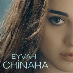 Chinara&nbsp;Eyvah