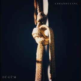 Cihan Deyanç&nbsp;Düğüm