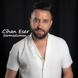 Cihan Eser&nbsp;Darmaduman