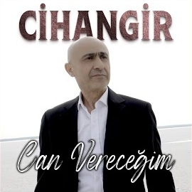 Cihangir&nbsp;Can Vereceğim