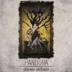 Çıkamadık İşin İçinden&nbsp;Pandora