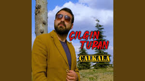 Çılgın Turan&nbsp;Çalkala