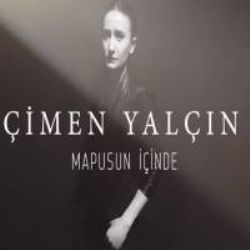 Çimen Yalçın&nbsp;Mapusun İçinde