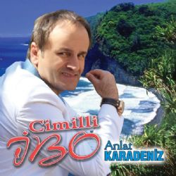 Cimilli İbo&nbsp;Anlat Karadeniz