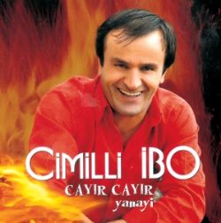 Cimilli İbo&nbsp;Cayır Cayır Yanayi
