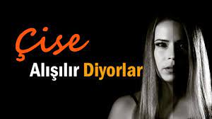 Çise&nbsp;Alışılır Diyorlar