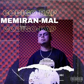 Codigo Rap&nbsp;Me Miran Mal