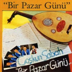 Coşkun Sabah&nbsp;Bir Pazar Günü