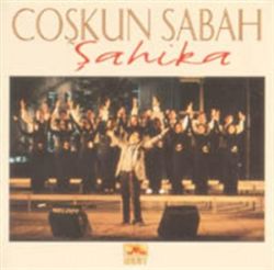 Coşkun Sabah&nbsp;Şahika