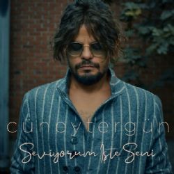 Cüneyt Ergün&nbsp;Seviyorum İşte Seni
