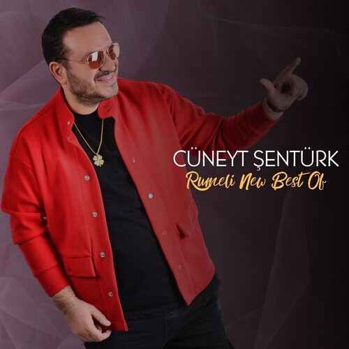 Cüneyt Şentürk&nbsp;Rumeli New Best Of