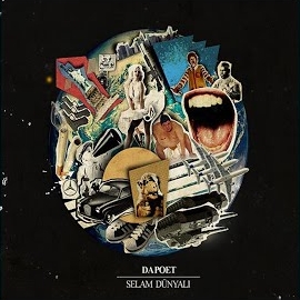 Da Poet&nbsp;Selam Dünyalı