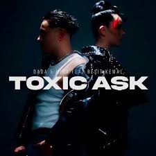 Dada&nbsp;Toxic Aşk