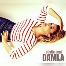 Damla&nbsp;Düşün Beni