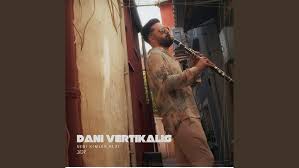 Dani Vertikalis&nbsp;Seni Kimler Aldı