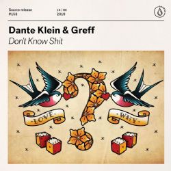 Dante Klein&nbsp;Dont Know Shit