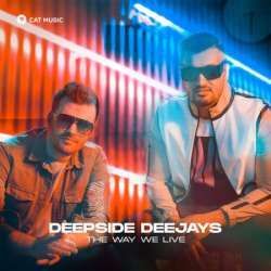 Deepside Deejays&nbsp;The Way We Live