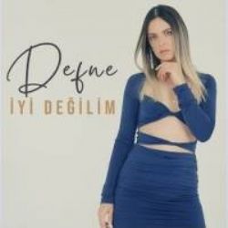 Defne&nbsp;İyi Değilim