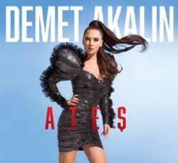 Demet Akalın&nbsp;Ateş