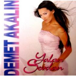 Demet Akalın&nbsp;Yalan Sevdan