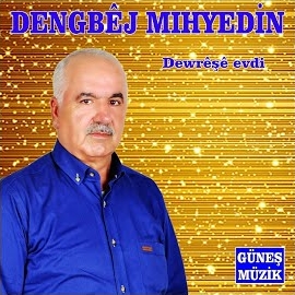 Dengbej Mıhyedine Söylemeze&nbsp;Dewreşe Evdi