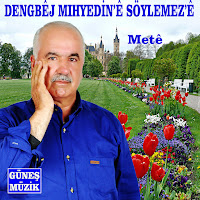 Dengbej Mıhyedine Söylemeze&nbsp;Mete