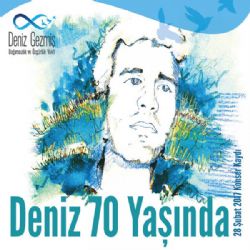 Deniz 70 Yaşında&nbsp;Deniz 70 Yaşında