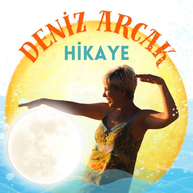 Deniz Arcak&nbsp;Hikaye