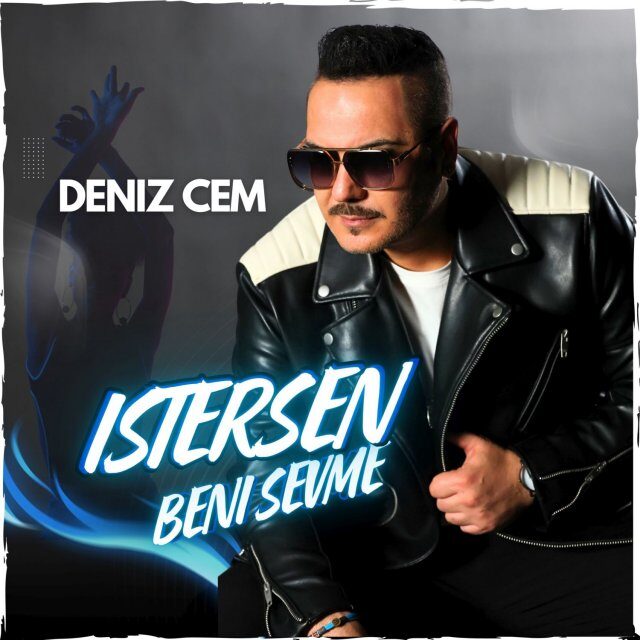 Deniz Cem&nbsp;İstersen Beni Sevme