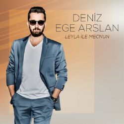 Deniz Ege Arslan&nbsp;Leyla İle Mecnun