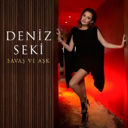 Deniz Seki&nbsp;Savaş Ve Aşk
