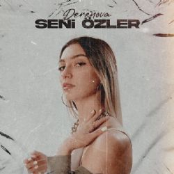 Derenova&nbsp;Seni Özler