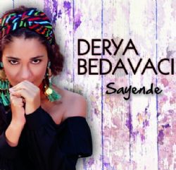 Derya Bedavacı&nbsp;Sayende