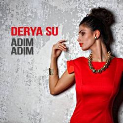 Derya Su&nbsp;Adım Adım