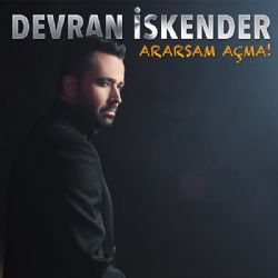 Devran İskender&nbsp;Ararsam Açma