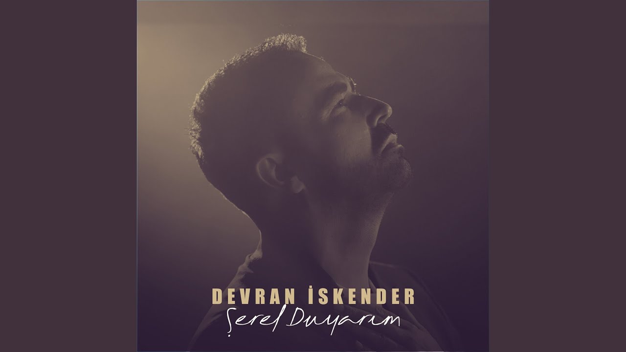 Devran İskender&nbsp;Şeref Duyarım