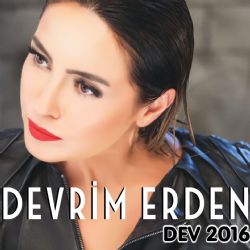 Devrim Erden&nbsp;Dev