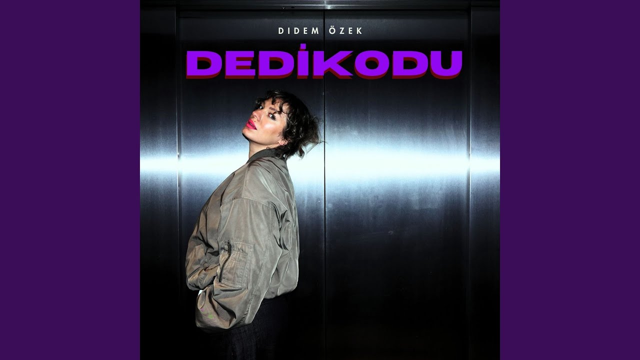 Didem Özek&nbsp;Dedikodu