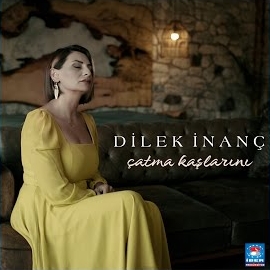 Dilek İnanç&nbsp;Çatma Kaşlarını