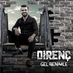 Direnç&nbsp;Gel Benimle